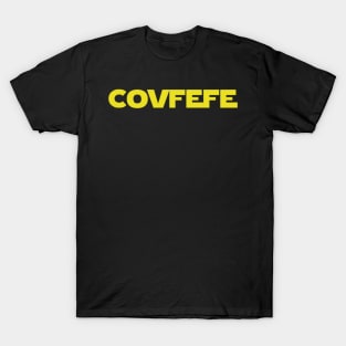 Covfefe T-Shirt